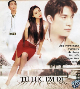 Từ lúc em đi( asia 133) Từ lúc em đi( asia 133)